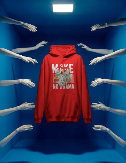 Make Money, No Drama – Graphic Hoodie